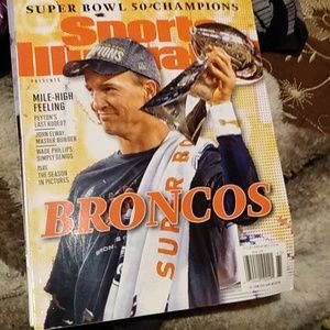 Sports Illustrated. Peyton's last _rodeo  Super bowl 50 Champions